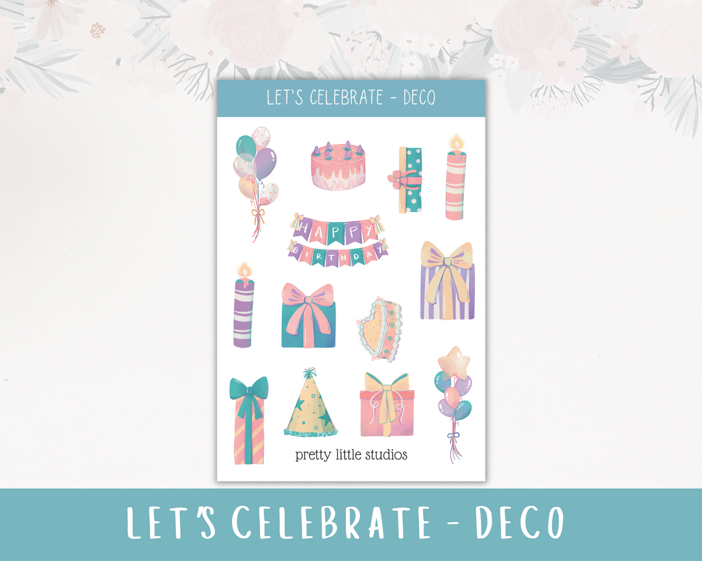 Let's Celebrate Birthday Happy Planner Classic Standard Vertical Weekly Sticker Kit