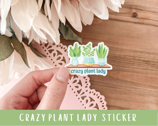 Plant Lady Sticker - Weatherproof Die-cut Sticker - Plant Stickers - Plant Parent Sticker
